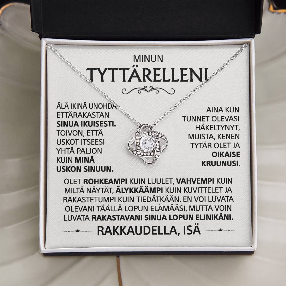 Tyttärelleni - rakkaussolmukaulakoru, isältä