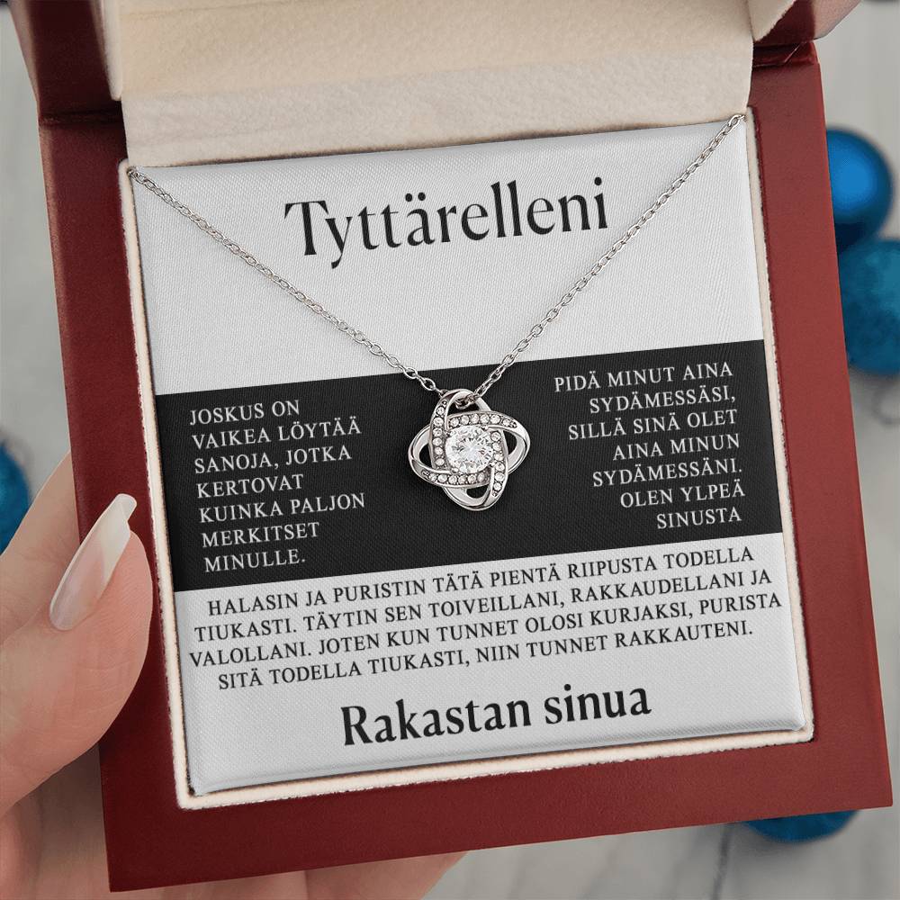 Tyttärelleni - On vaikea selittää, kuinka paljon merkitset minulle